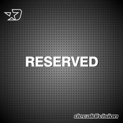 Reserved Lettering Sticker Reserved Lettering Sticker